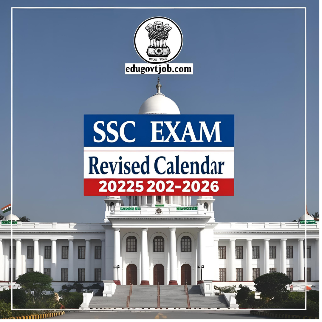 SSC Revised Exam Calendar 2025-2026 Released SSC Exam Revised Calendar ...